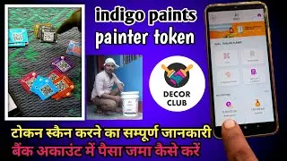 DECOR CLUB ✅ indigo paints how to scan painter token #indigopaints #decorclub @RangilaPainter