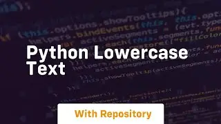 python lowercase text