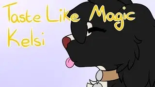 Taste Like Magic - Kelsi Speedpaint