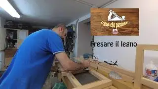 FALEGNAMERIA - Fresare il Legno - Come faccio io