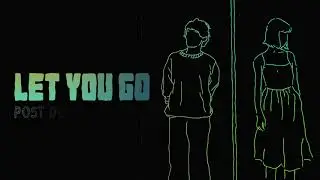 Let You Go (Lyric Video) - Post Descent