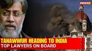 Tahawwur Rana Expected in India Soon | Top Senior Lawyers to Join Legal Team: Sources
