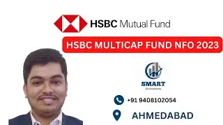 HSBC Multicap Mutual Fund NFO 2023 in Hindi | Indepth Review | Best NFO of Jan 2023 | +91 9408102054