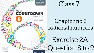MATHEMATICS CLASS 7| CHAPTER 2 | RATIONAL NUMBERS| QUESTION 8 TO 9 | EDUCATIONAL CHANNEL