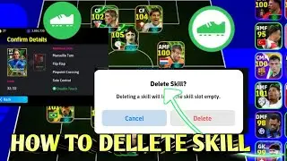How To Delete Skill Token How To Use New Skill Token Tutorial efootball 2025