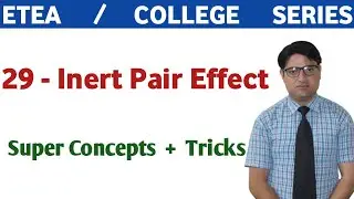 Inert Pair Effect || Carbon Family || ETEA /MDCAT MCQs || Concepts + Tricks