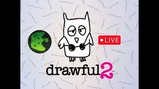 Drawful 2 and Fibbage XL live with viewers!
