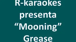 karaoke - Mooning Grease