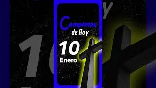 🔵 COMPLETAS de HOY Sábado 10 de Enero de 2026 - Liturgia de las Horas | ORACIÓN de la Noche.