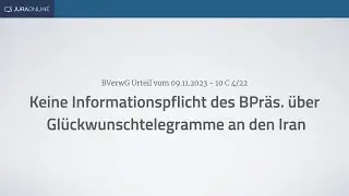 Fall des Monats – Keine Informationspflicht des BPräs. über Glückwunschtelegramme an den Iran