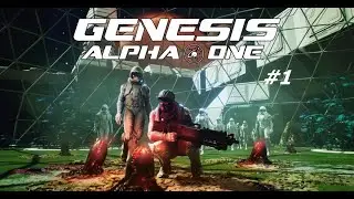Genesis Alpha One - Episode: 1 - Starting Anew