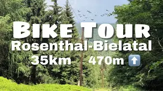 Bike Tour Rosenthal-Bielatal