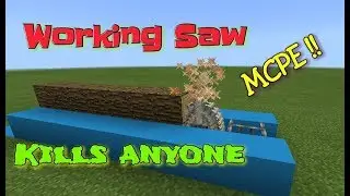 [MCPE] How to make a working SAW in MCPE !! Kills ANYONE !!