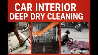 Car Interior Deep Dry Cleaning | Seats & Console Removed + Full Steam Wash | ShineX Car Spa