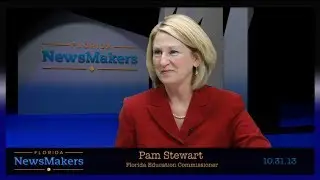 Florida NewsMakers: State Education Commissioner, Florida Department of Education Pam Stewart