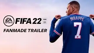 FIFA 22  Trailer (Fanmade)