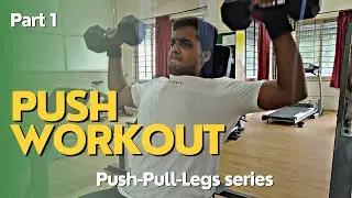 The BEST PUSH Workout for Beginners | Push-Pull-Legs series | Part 1