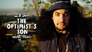 NIKO IS & J. Rawls - THE OPTIMIST'S SON (Official Music Video)