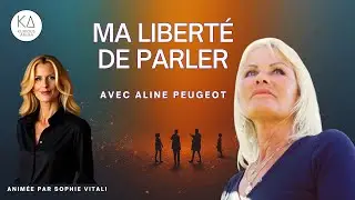 Aline Peugeot raconte sa renaissance spirituelle &ndash; Ma Libert&eacute; de Parler avec Sophie Vitali