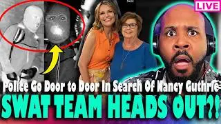BREAKING! SWAT & BOMB TEAM HEAD OUT! Police Go Door To Door In Search For Nancy Guthrie...