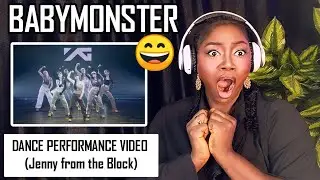BABYMONSTER - DANCE PERFORMANCE VIDEO (Jenny from the Block) REACTION!!!