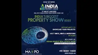 India biggest property show at Dubai !!!