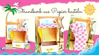☀️💞 Strandkorb basteln 🏝️👙 I mit Papier von ACTION  ✂️ I ganz einfache Bastelanleitung 🙃 I DIY ☀️💞