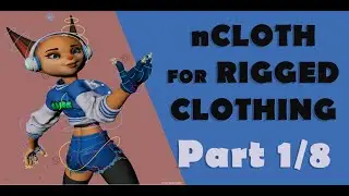Simulating Sculpted clothing in Maya with nCloth - Part 1/8