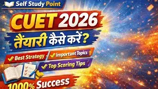 CUET UG 2026 Registration।। Self Study Point CUET By Bhanwar Choudhary