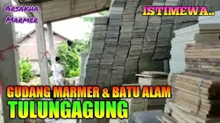 Gudang Marmer dan Batu Alam Tulungagung