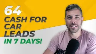 Cash For Cars Marketing | 64 Leads in 7 Days