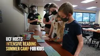 UCF Hosts Intensive Reading Summer Camp for Young Readers