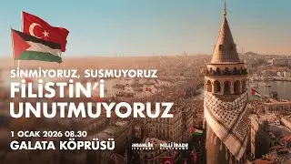 GALATA KÖPRÜSÜ Sinmiyoruz, Susmuyoruz, Filistin’i Unutmuyoruz