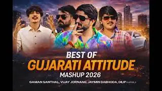 Best of  gujarati attitude mashup.2026