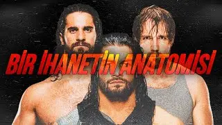 WWE THE SHIELD | BİR İHANETİN ANATOMİSİ