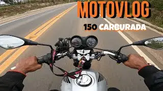  CG 150  CARBURADA,  MOTOVLOG - HONDA  TITAN- ROLÊ NA RODOVIA