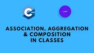 Association, Aggregation and Composition in C++ | C++ for Beginners | Urdu/Hindi