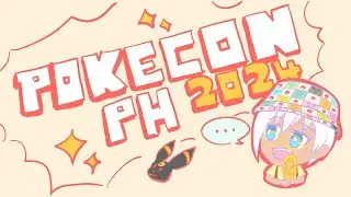 I experienced my first Pokemon Convention! | PokeConPH 2024