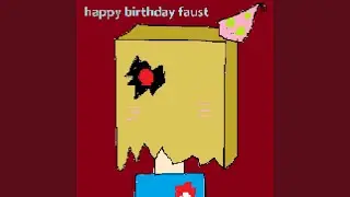 happy birthday faust