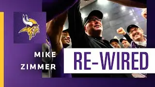 Vikings Re-Wired Featuring Mike Zimmer