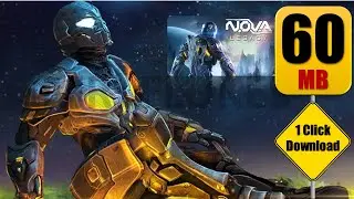 NOVA Legacy l 1 Click Download Link | Google Play Link | New Game | Mr. Flukes