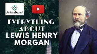 LEWIS HENRY MORGAN | Kinship Marriage Family Evolution| UGC NET JRF Sociology | Unacademy