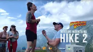 Adventure Boogie 2022 - Meeting Mountains Hike 2
