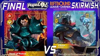 FINAL | DARIUS x VIKTOR | SUMMONER SKIRMISH BIRD GAMES| RIFTBOUND ORIGINS | PAPELOL COMENTANDO JOGOS
