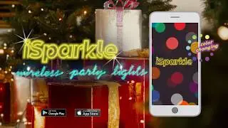 iSparkle™ App-Controlled Party Lights!