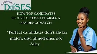 How Top Candidates Secure a Phase I Pharmacy Residency Match