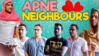 APNE NEIGHBOURS!! || Hyderabad Diaries