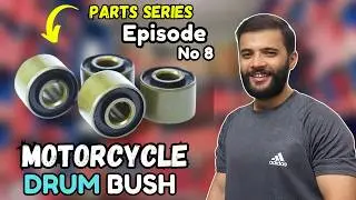 Motorcycle Parts Series // Episode no 8 // topic Motorcycle Drum Bush CG125 #honda