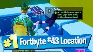 Fortnite Fortbyte #43 Location - Accessible by wearing the Nana Cape Back Bling inside Banana Stand