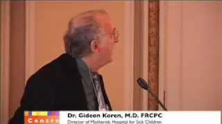 Dr. Gideon Koren@The Centre For Responsible Drinking